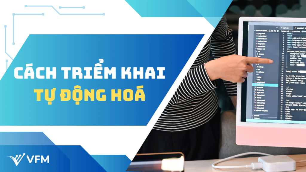 Tự động hóa quy trình bán hàng với CRM: Từ lý thuyết đến thực hành